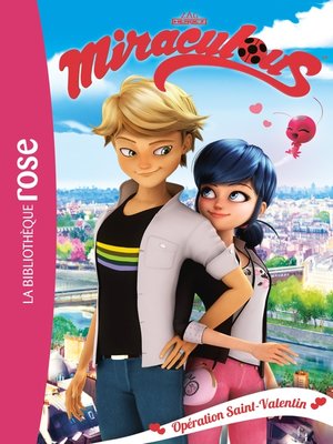 cover image of Miraculous 05--Opération Saint-Valentin